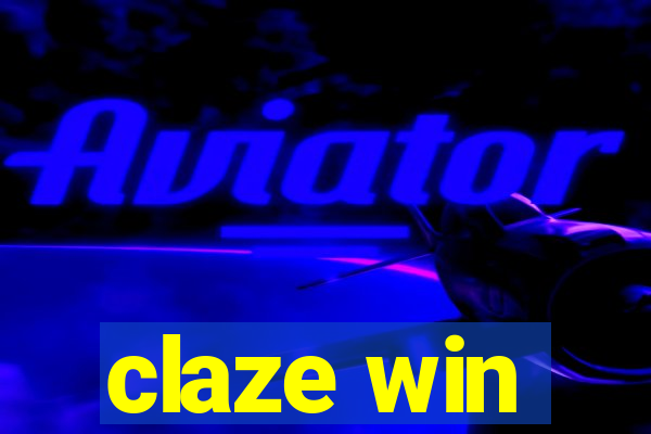 claze win